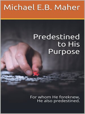 cover image of Predestined to His Purpose